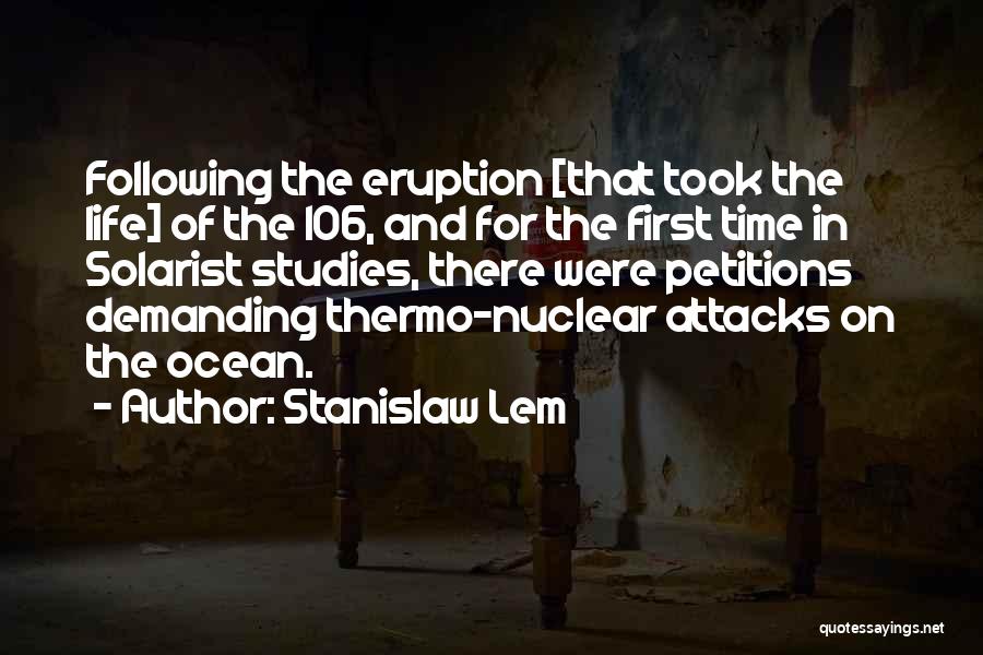 Studies First Quotes By Stanislaw Lem