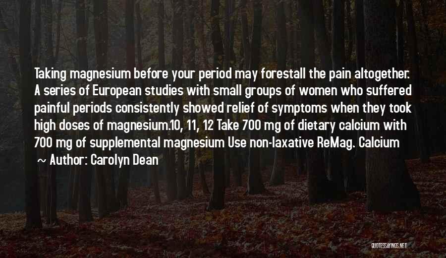 Studies Quotes By Carolyn Dean