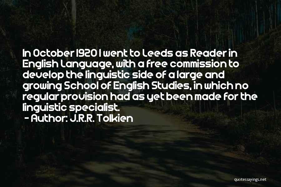 Studies School Quotes By J.R.R. Tolkien