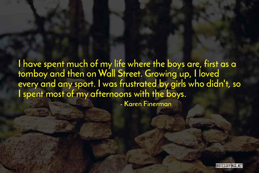 Studiile De Cohorta Quotes By Karen Finerman Studiile De Cohorta Quotes By Karen Finerman