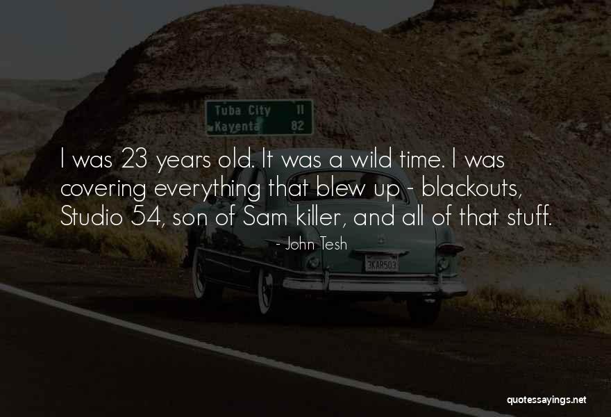 Studio 54 Quotes By John Tesh Studio 54 Quotes By John Tesh
