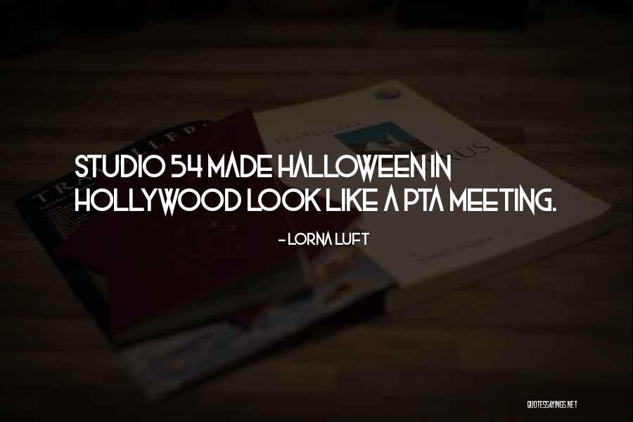 Studio 54 Quotes By Lorna Luft Studio 54 Quotes By Lorna Luft
