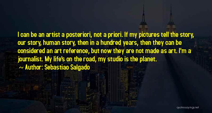 Studio Photography Quotes By Sebastiao Salgado