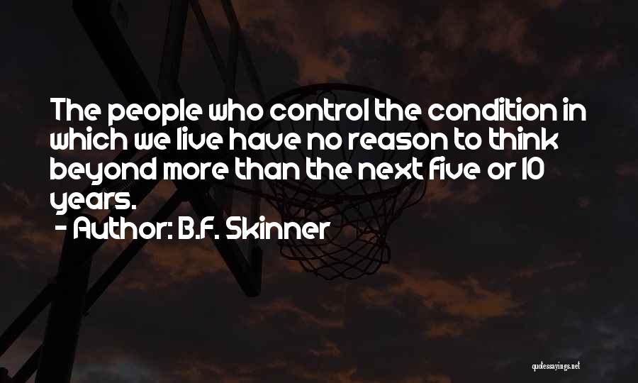 Studio Sixty Quotes By B.F. Skinner