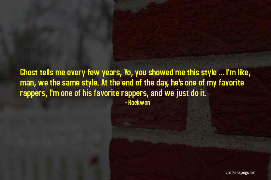Studiosolo Quotes By Raekwon Studiosolo Quotes By Raekwon