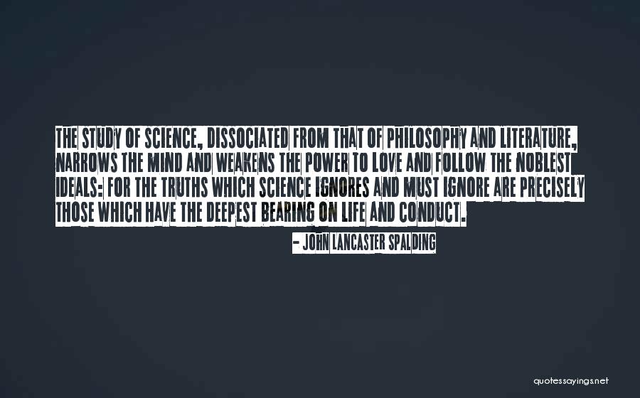 Study And Love Quotes By John Lancaster Spalding Study And Love Quotes By John Lancaster Spalding