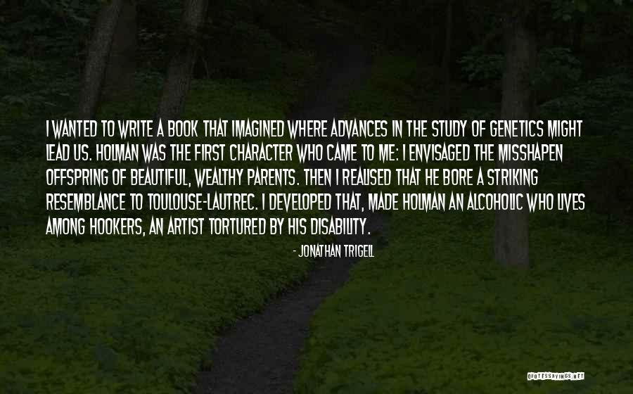 Study Bore Quotes By Jonathan Trigell Study Bore Quotes By Jonathan Trigell