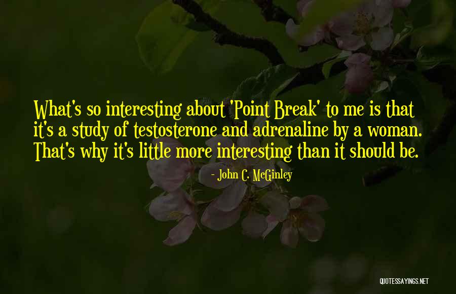 Study Break Quotes By John C. McGinley Study Break Quotes By John C. McGinley