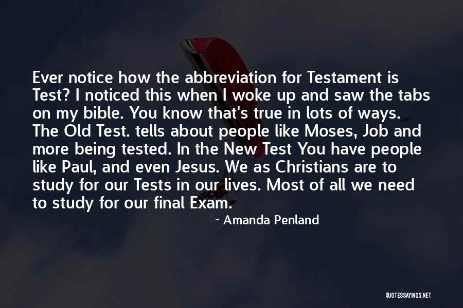 Study For Test Quotes By Amanda Penland Study For Test Quotes By Amanda Penland