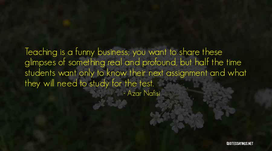 Study For Test Quotes By Azar Nafisi Study For Test Quotes By Azar Nafisi