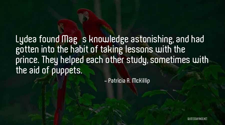 Study Habit Quotes By Patricia A. McKillip Study Habit Quotes By Patricia A. McKillip