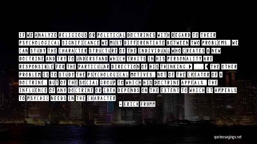 Study In Character Quotes By Erich Fromm Study In Character Quotes By Erich Fromm