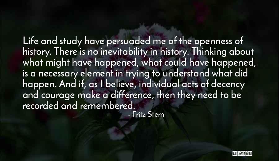 Study Life Quotes By Fritz Stern Study Life Quotes By Fritz Stern