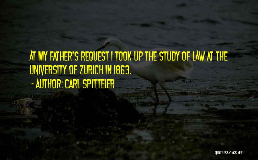 Study Of Law Quotes By Carl Spitteler