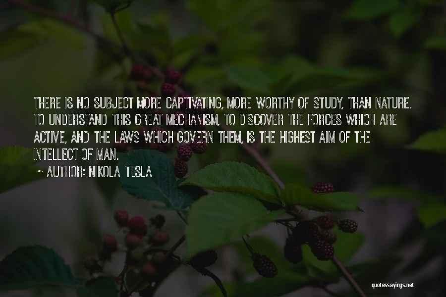 Study Of Law Quotes By Nikola Tesla