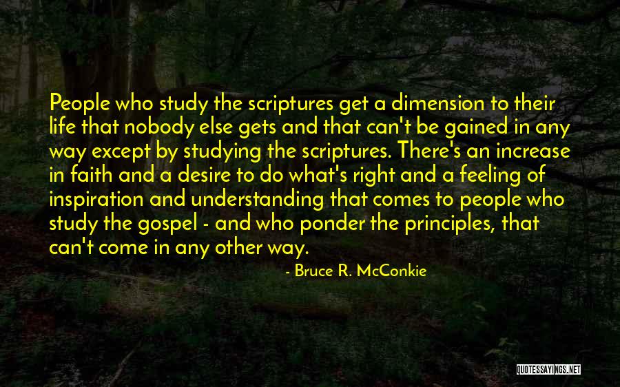 Study Of Scriptures Quotes By Bruce R. McConkie Study Of Scriptures Quotes By Bruce R. McConkie
