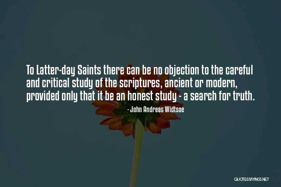 Study Of Scriptures Quotes By John Andreas Widtsoe Study Of Scriptures Quotes By John Andreas Widtsoe