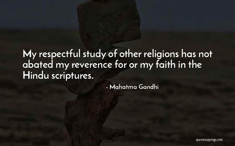 Study Of Scriptures Quotes By Mahatma Gandhi Study Of Scriptures Quotes By Mahatma Gandhi