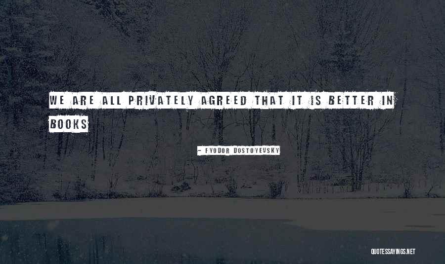 Study Skills From Famous People Quotes By Fyodor Dostoyevsky