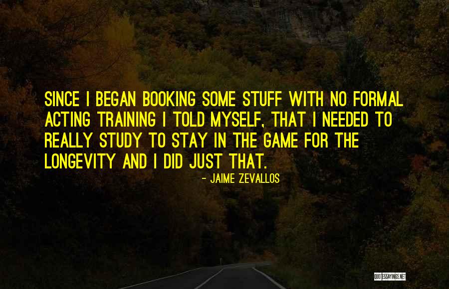 Study Stuff Quotes By Jaime Zevallos Study Stuff Quotes By Jaime Zevallos