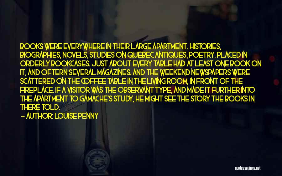 Study Table Quotes By Louise Penny