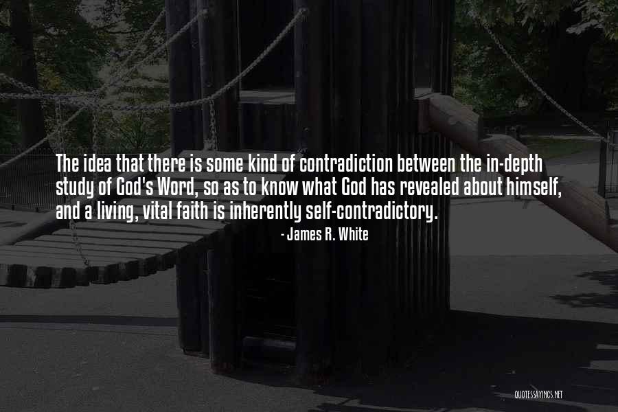 Study The Word Quotes By James R. White Study The Word Quotes By James R. White