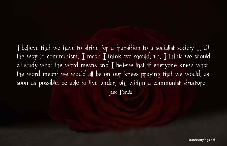 Study The Word Quotes By Jane Fonda Study The Word Quotes By Jane Fonda