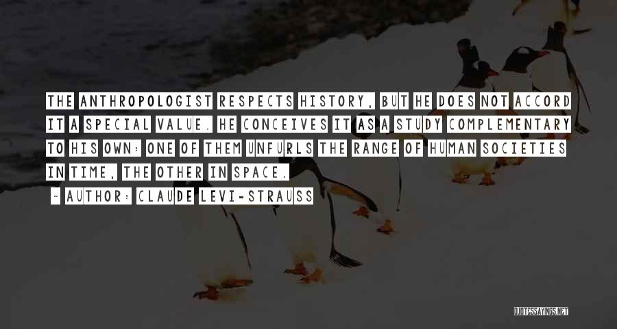Study Time Quotes By Claude Levi-Strauss