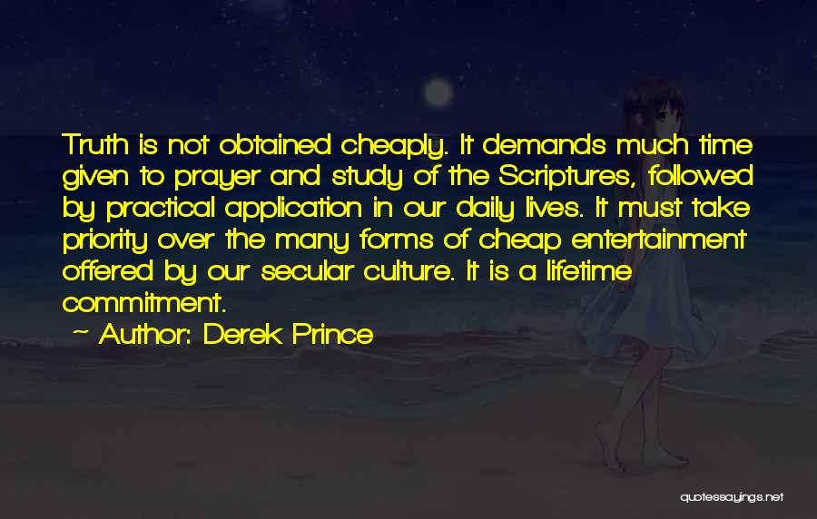 Study Time Quotes By Derek Prince