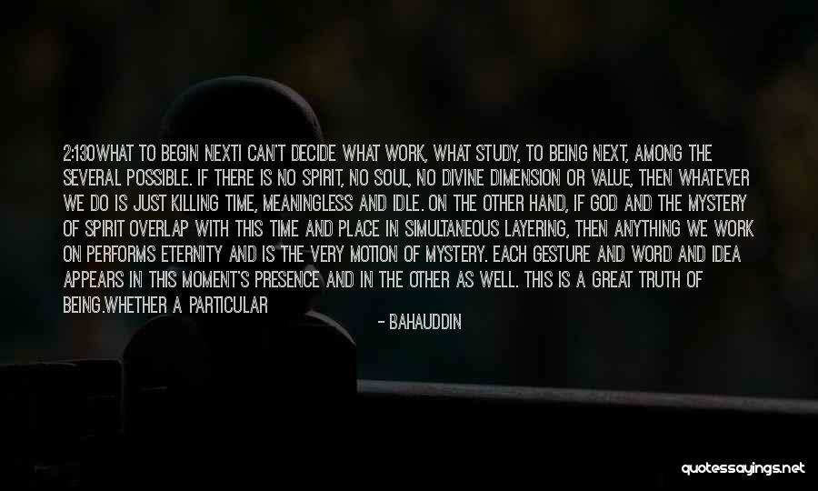 Study Where Is Hell Quotes By Bahauddin Study Where Is Hell Quotes By Bahauddin