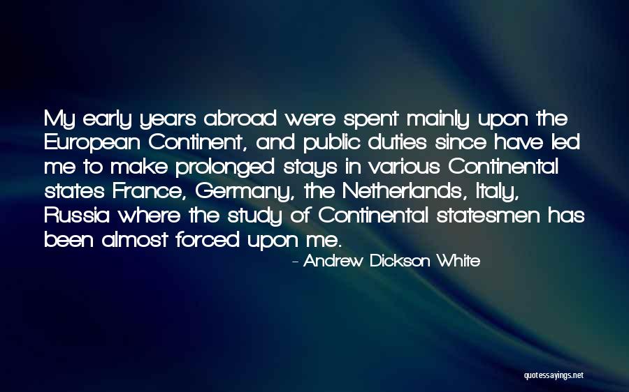 Study Where The States Quotes By Andrew Dickson White Study Where The States Quotes By Andrew Dickson White