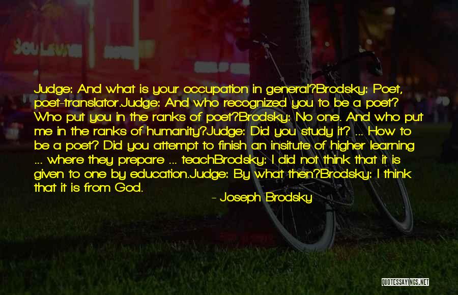 Study Where You Teach Quotes By Joseph Brodsky Study Where You Teach Quotes By Joseph Brodsky