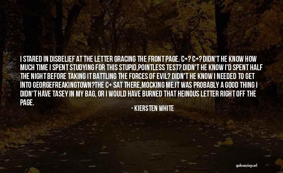 Studying All Night Quotes By Kiersten White Studying All Night Quotes By Kiersten White