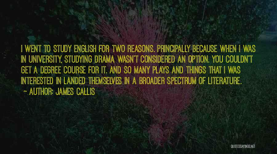 Studying English Quotes By James Callis