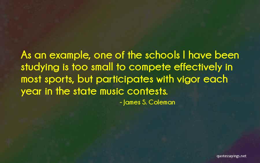 Studying Music Quotes By James S. Coleman Studying Music Quotes By James S. Coleman