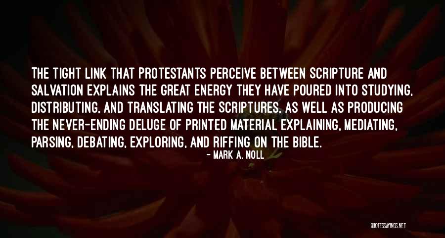 Studying Scripture Quotes By Mark A. Noll Studying Scripture Quotes By Mark A. Noll