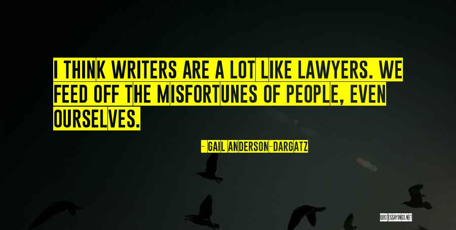 Studys Quotes By Gail Anderson-Dargatz Studys Quotes By Gail Anderson-Dargatz