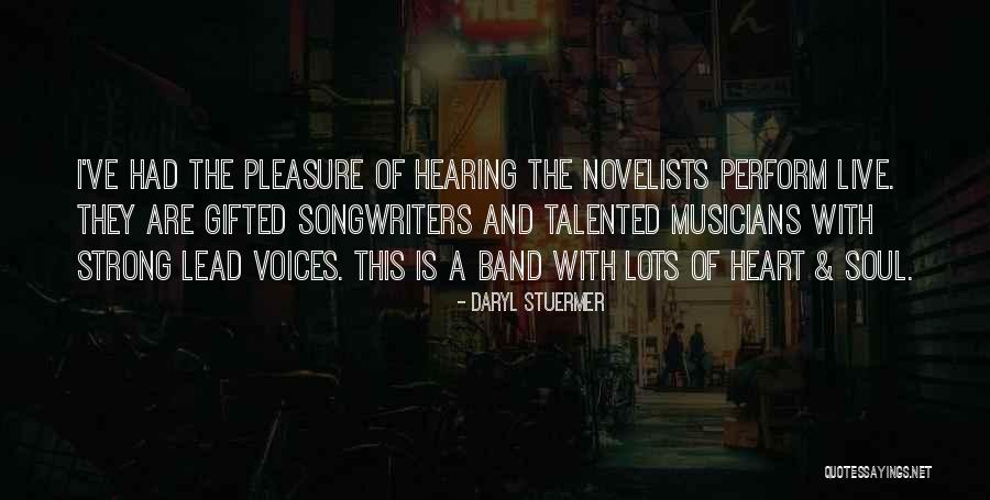 Stuermer Quotes By Daryl Stuermer Stuermer Quotes By Daryl Stuermer