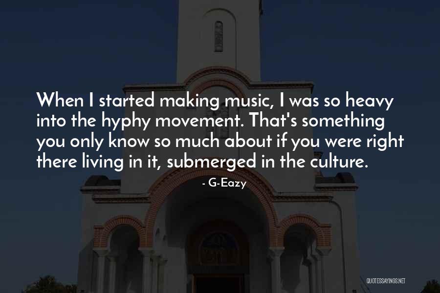 Stuermer Quotes By G-Eazy Stuermer Quotes By G-Eazy