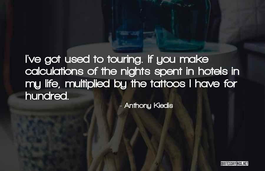 Stuetze Family Forum Quotes By Anthony Kiedis Stuetze Family Forum Quotes By Anthony Kiedis