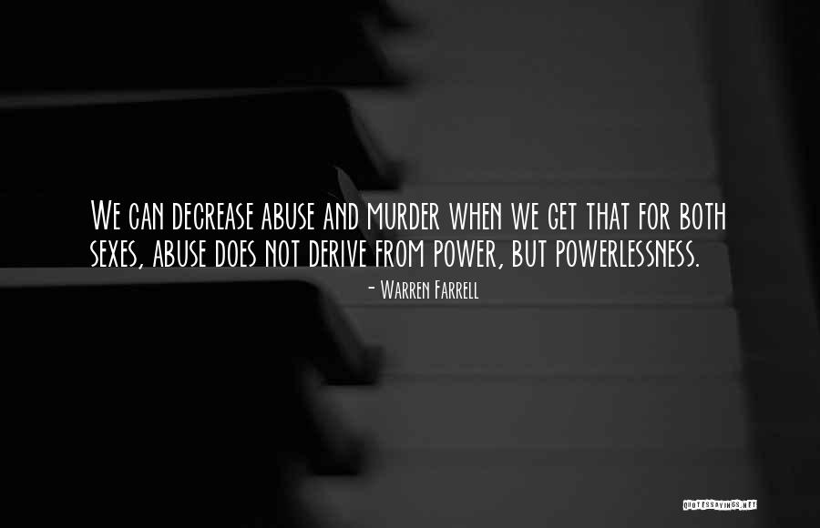 Stuetze Family Forum Quotes By Warren Farrell Stuetze Family Forum Quotes By Warren Farrell