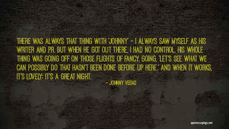 Stufato Di Quotes By Johnny Vegas Stufato Di Quotes By Johnny Vegas