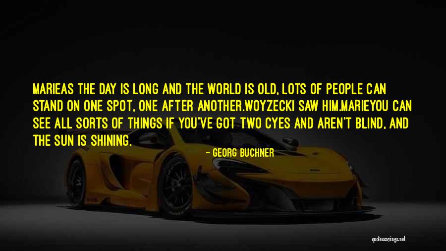 Stufato Quotes By Georg Buchner Stufato Quotes By Georg Buchner