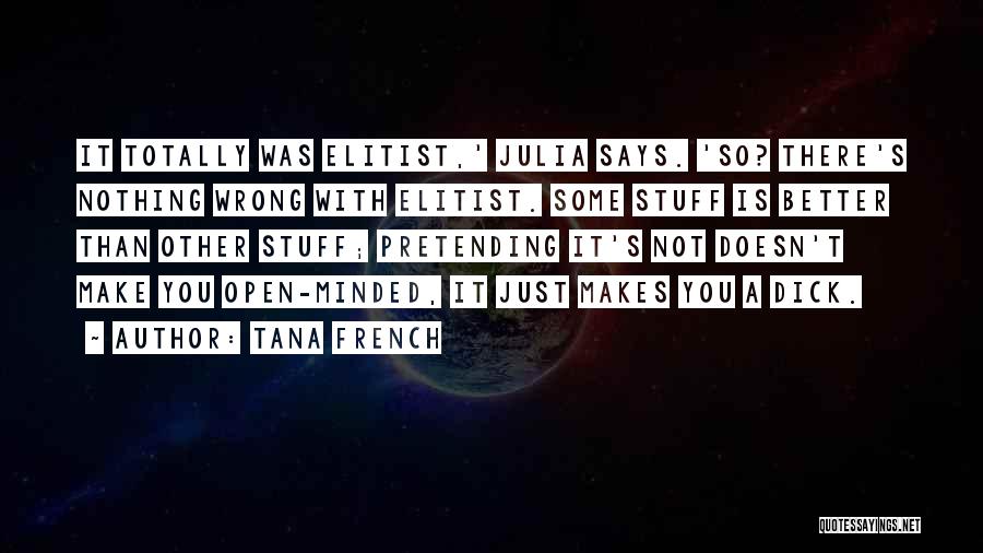 Stuff Going Wrong Quotes By Tana French