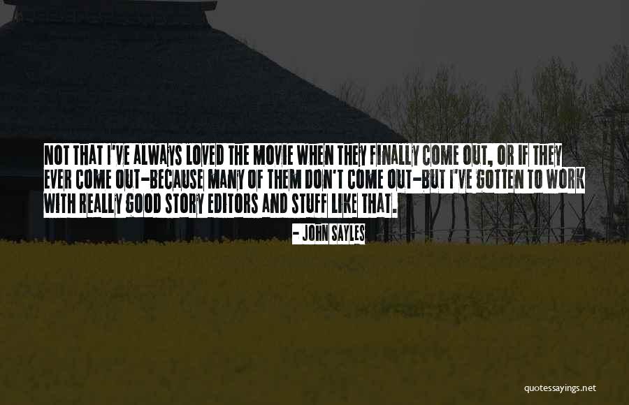 Stuff Movie Quotes By John Sayles Stuff Movie Quotes By John Sayles