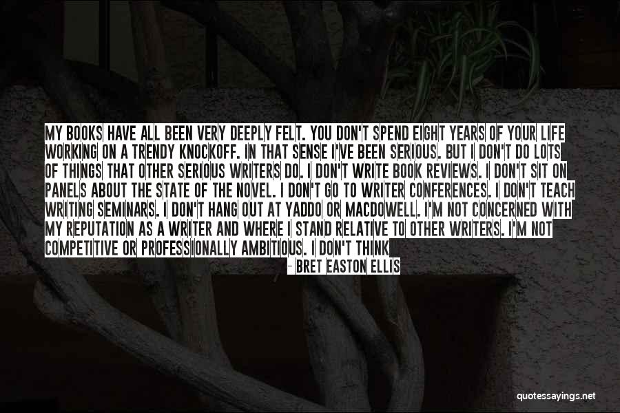 Stuff Not Working Out Quotes By Bret Easton Ellis Stuff Not Working Out Quotes By Bret Easton Ellis