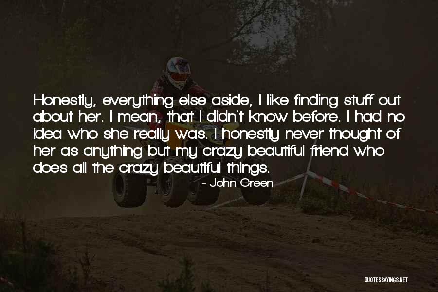 Stuff Of Thought Quotes By John Green Stuff Of Thought Quotes By John Green