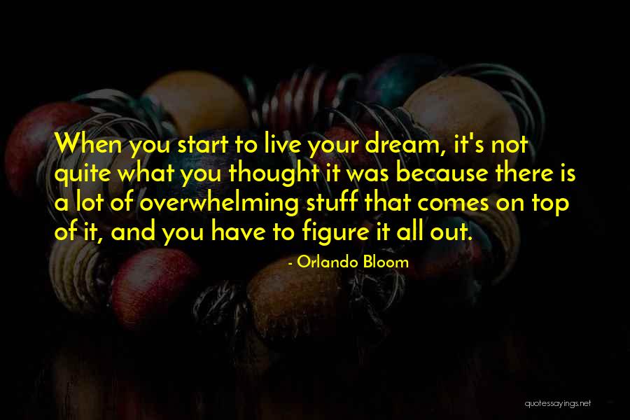 Stuff Of Thought Quotes By Orlando Bloom Stuff Of Thought Quotes By Orlando Bloom