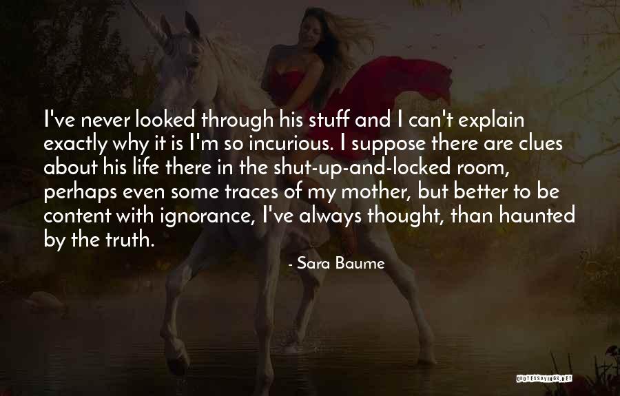 Stuff Of Thought Quotes By Sara Baume Stuff Of Thought Quotes By Sara Baume