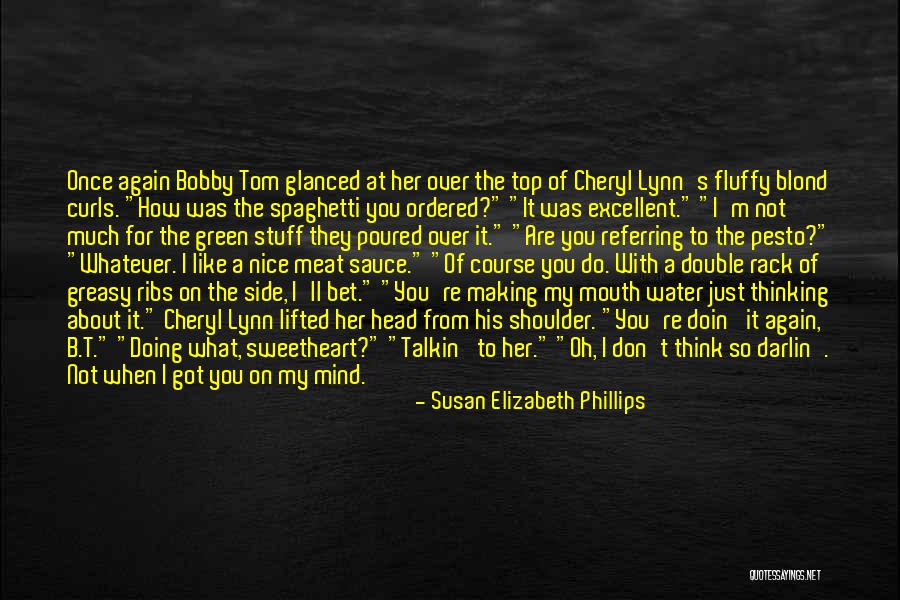 Stuff On My Mind Quotes By Susan Elizabeth Phillips